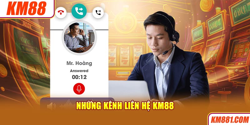 Những kênh liên hệ KM88 