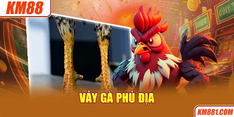 Vảy Gà Phủ Địa